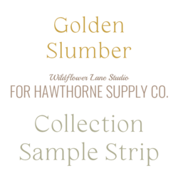 Golden Slumber Sample Strip