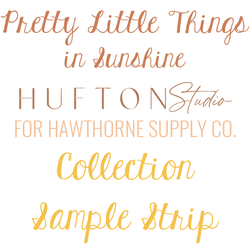 Pretty Little Things Sample Strip in Sunshine
