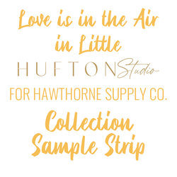 Love is in the Air Sample Strip in Little