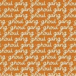 Ghoul Gang in Burnt Orange