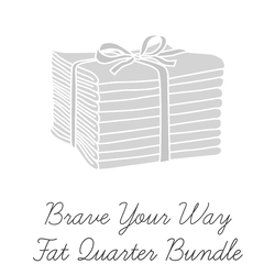 Brave Your Way Fat Quarter Bundle