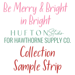 Be Merry and Bright Sample Strip in Bright