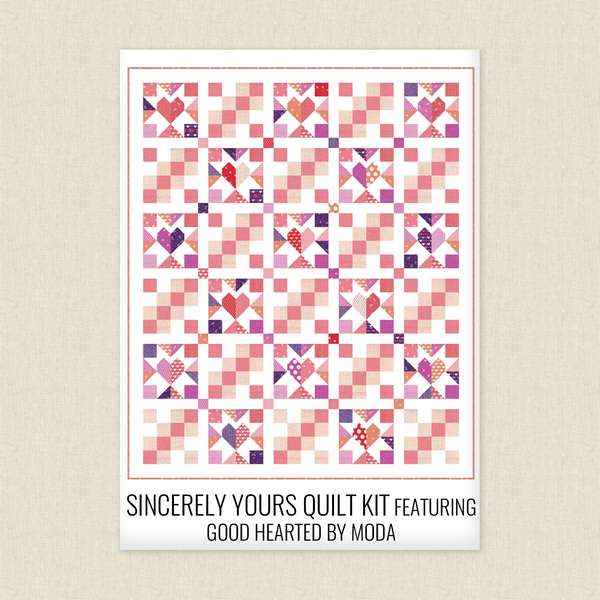 Good Hearted Sincerely Yours Quilt Kit Hawthorne Supply Co