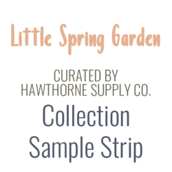 Little Spring Garden Sample Strip