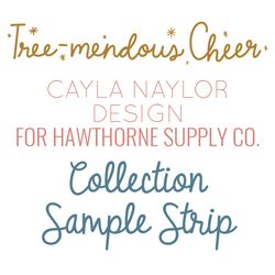 Treemendous Cheer Sample Strip