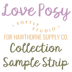 Love Posy Sample Strip