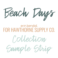 Beach Days Sample Strip