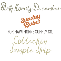 Birth Florals December Sample Strip