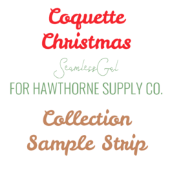 Coquette Christmas Sample Strip