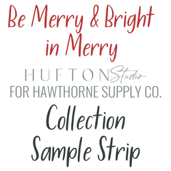 Be Merry and Bright Sample Strip in Merry