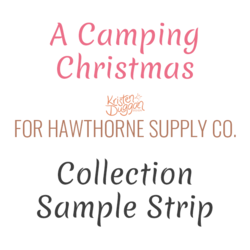 A Camping Christmas Sample Strip