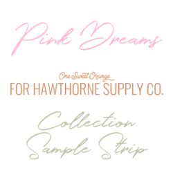 Pink Dreams Sample Strip