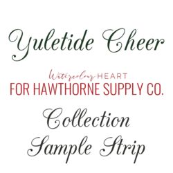Yuletide Cheer Sample Strip