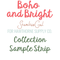 Boho and Bright Sample Strip