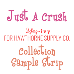 Just A Crush Sample Strip